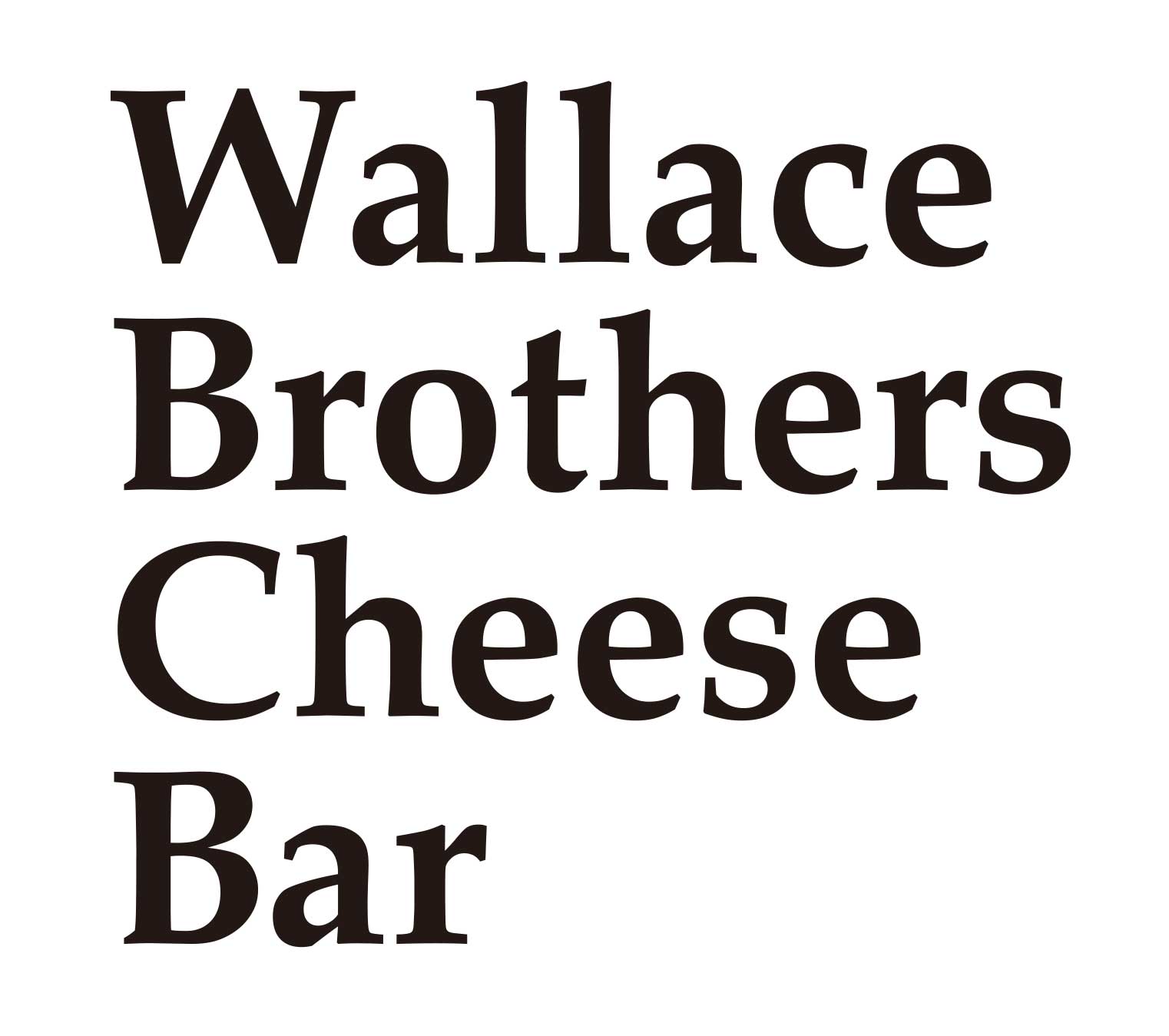 Wallace Brothers Cheese Bar